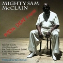 MIGHTY SAM MCCLAIN / マイティ・サム・マックレイン / BETCHA DIDN'T KNOW