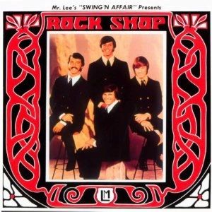 ROCK SHOP / MR. LEE'S SWING'N AFFAIR PRESENTS