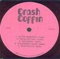 CRASH COFFIN / クラッシュ・コフィン / CRASH COFFIN