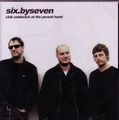 SIX.BY SEVEN / シックス・バイ・セヴン / CLUB SANDWICH AT THE PEVERIL HOTEL