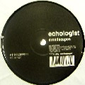 ECHOLOGIST(BEAT PHARMACY) / エコロジスト / DREADSCAPES