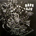 DAVE AJU / TABLES TURN