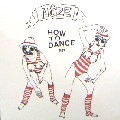 NOZE / HOW TO DANCE EP