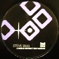STEVE BUG / スティーヴ・バグ / WORLD WITHOUT CRU SAUVAGE