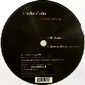 BROTHERS' VIBE / LOST AND FOUND EP