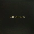 V.A.(RAY VALIOSO, JASON BLAKEMORE, JOHNNY D....) / IN THE STREETS