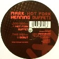 MARK HENNING / HOT FORK BUFFET