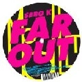SEBO K / FAR OUT