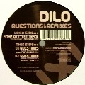 DILO / QUESTIONS EP REMIXES