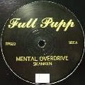 MENTAL OVERDRIVE / SKANKEN