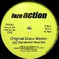 FAZE ACTION / フェイズ・アクション / ORIGINAL DISCO MOTION(REMIXES)