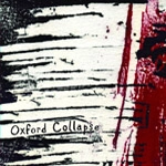 OXFORD COLLAPSE / オクスフォード・コラプス / GOOD GROUND