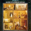 FAMILY (PROG) / ファミリー / MUSIC IN A DOLL'S HOUSE