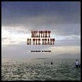 NAKED LUNCH / ネイキッド・ランチ / MILITARY OF THE HEART