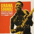 V.A.(GHANA SOUNDZ) / GHANA SOUNDZ VOL.2 / CHANA SOUNDZ 2