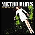 METRO RIOTS / メトロ・ライオッツ / NIGHT TIME ANGEL CANDY