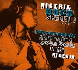 V.A.(NIGERIA SPECIAL) / オムニバス / NIGERIA ROCK SPECIAL:PSYCHEDELIC AFRO-ROCK