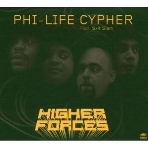 PHI LIFE CYPHER / HIGHER FORCES
