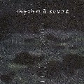 RHYTHM & SOUND / RHYTHM & SOUND