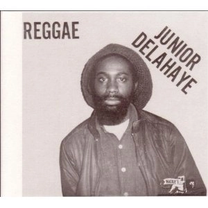 JUNIOR DELAHAYE / ジュニア・デラヘイ / REGGAE SHOWCASE (1982)