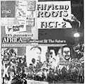 BULLWACKIE'S ALLSTARS / ブルワッキーズ・オールスターズ / AFRICAN ROOTS ACT 2
