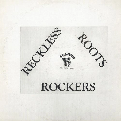 RECKLESS BREED / レックレス・ブリード / RECKLESS ROOTS ROCKERS