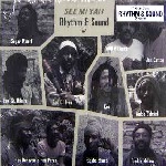 RHYTHM & SOUND / SEE MI YAH