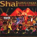 SHAI / LOVE CYCLE