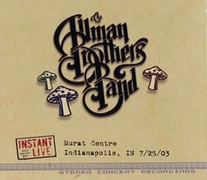ALLMAN BROTHERS BAND / オールマン・ブラザーズ・バンド / INSTANT LIVE: MURAT CENTRE INDIANAPOLIS, I