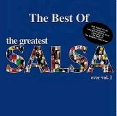V.A. (GREATEST SALSA) / THE BEST OF THE GREATEST SALSA EVER VOL.1