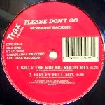 SCREAMIN' RACHAEL / PLEASE DON'T GO