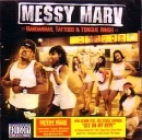 MESSY MARV / メーシー・マーヴ / BANDANNASTATOOS & TONGUE RINGS