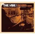 V.A. (THE VIBE!) / "THE VIBE! THE ULTIMATE RARE GROOVES SERIES GHETTO FUNK, SWEET SOUL&CLASSIC BREAKS:VOL.2- FRANCE"