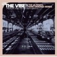V.A. (THE VIBE!) / THE VIBE! THE ULTIMATE RARE GROOVES SERIES: VOL.6 - FRANCE
