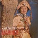 MARINES / マリネス / OUTRA VEZ, MARINES