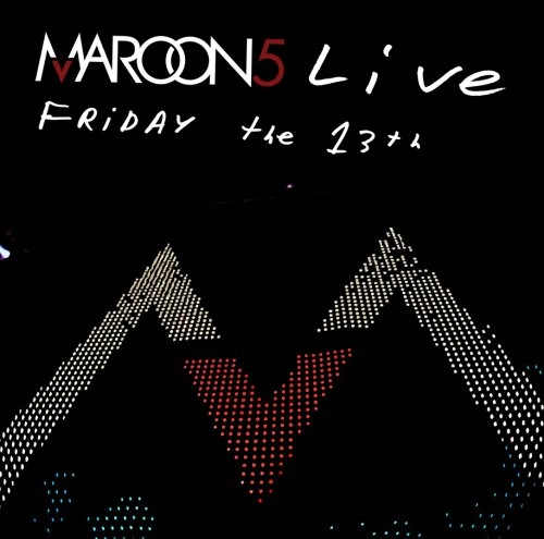 MAROON 5 / マルーン5 / LIVE : FRIDAY THE 13TH (CD+DVD) AMARAY