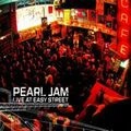 PEARL JAM / パール・ジャム / LIVE AT EASY STREET