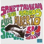 LUIS ALBERTO SPINETTA / ルイス・アルベルト・スピネッタ / SPINETTALANDIA Y SUS AMIGOS