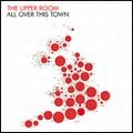 UPPER ROOM / アッパー・ルーム / ALL OVER THIS TOWN (LIMITED / RED VINYL)