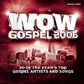 V.A. (WOW GOSPEL) / オムニバス / WOW GOSPEL 2006 - THE YEAR'S 30 TOP GOSPEL