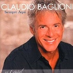 CLAUDIO BAGLIONI / クラウディオ・バリオーニ / SIEMPRE AQUI