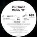 OUTKAST / MIGHTY O