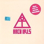 ARCO IRIS (PROG) / アルコ・イリス / ARCO IRIS