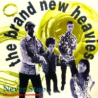BRAND NEW HEAVIES / ブラン・ニュー・ヘヴィーズ / NEVER STOP