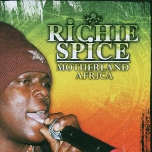 RICHIE SPICE / リッチー・スパイス / MOTHERLAND AFRICA