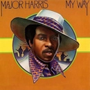 MAJOR HARRIS / メイジャー・ハリス / MY WAY