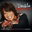 EVELYN TURRENTINE-AGEE / DOUBLE EXPOSURE
