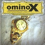 OMINOX / CONTEMPORARY PAST
