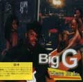 BIG G / ビッグ・G / HERE IT IS.