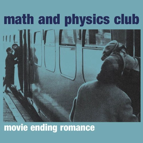 MATH AND PHYSICS CLUB / マス・アンド・フィジクス・クラブ / MOVIE ENDING ROMANCE